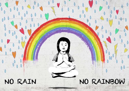 No Rain No Rainbow by Masterfunk Collective art print