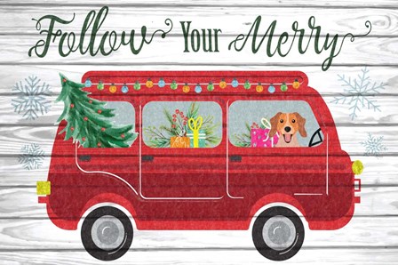 Follow Your Merry by ND Art &amp; Design art print