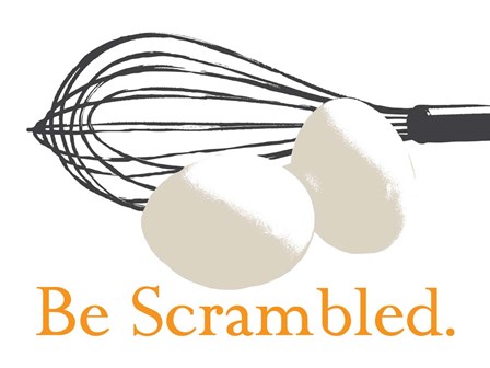 Be Scrambled by Tenisha Proctor art print