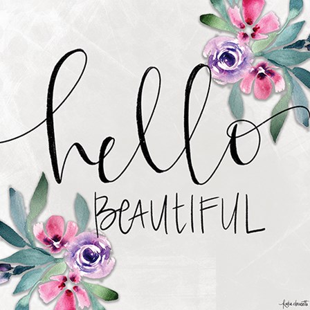 Hello Beautiful by Katie Doucette art print