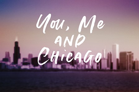 You, Me, Chicago by Linda Woods art print