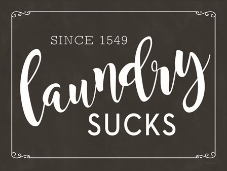 Laundry Sucks by Lettered &amp; Lined art print