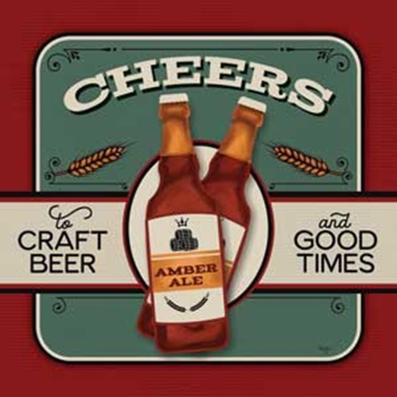 Cheers Craft Beer by Mollie B. art print