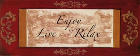 Words to Live By, Traditional - Enjoy by Debbie DeWitt art print