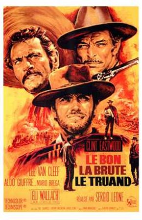 The Good  the Bad and the Ugly French art print