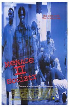 Menace II Society art print