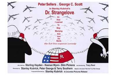 Dr Strangelove  or: How I Learned to Sto - wide art print