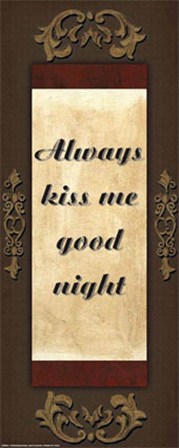 WTLB, Brown/GoldAlways kiss me by Debbie DeWitt art print
