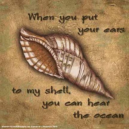 Tuscan ShellsWhen You Put Your Ears by Debbie DeWitt art print