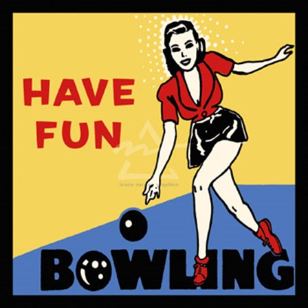 Have Fun Bowling by Retro Series art print