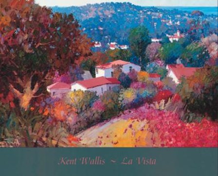 Vista by Kent Wallis art print