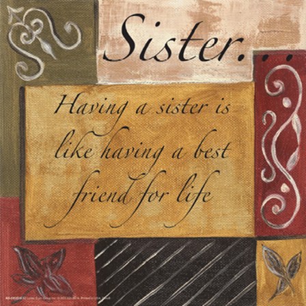 Words to Live By, Decor...Sister by Debbie DeWitt art print