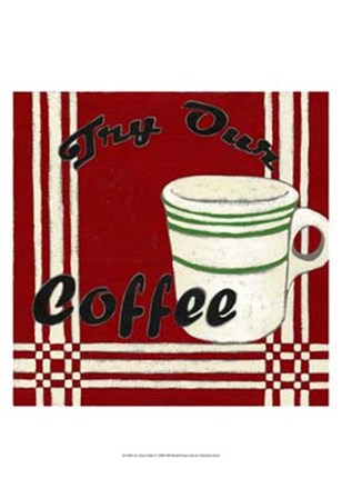 Try Our Coffee by Chariklia Zarris art print