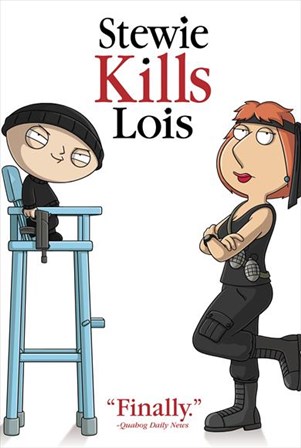 Family Guy Stewie Kills Lois. Finally. art print