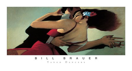 Tango Dancers by Bill Brauer art print