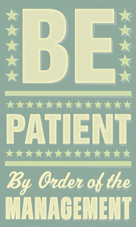 Be Patient by John W. Golden art print