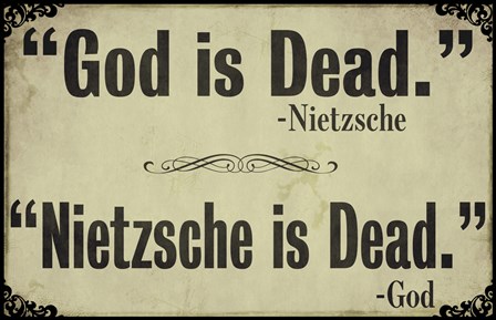 God is Dead by Color Bakery art print