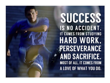 Success is No Accident by Sports Mania art print