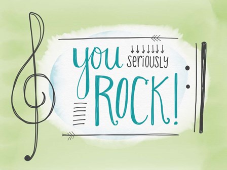 You Seriously Rock by Katie Doucette art print