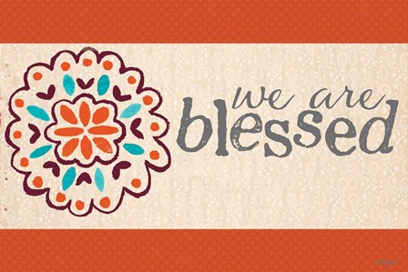 We Are Blessed by Katie Doucette art print