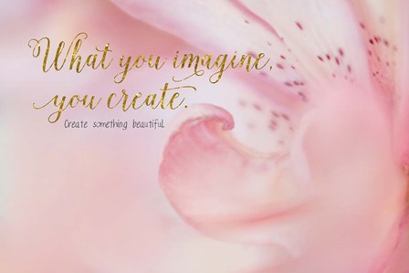 Create Something Beautiful by Ramona Murdock art print