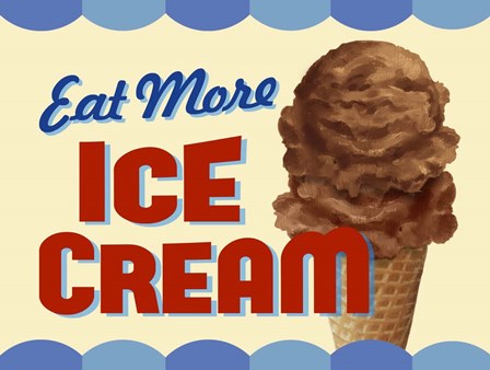 Eat More Ice Cream by RetroPlanet art print
