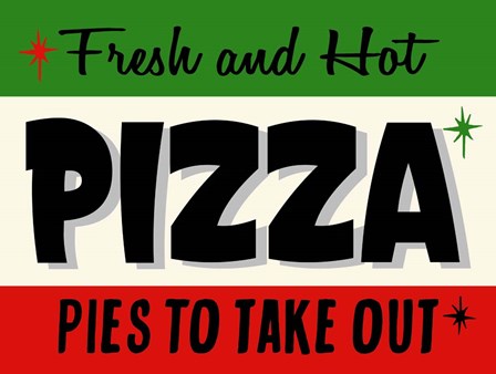 Hot Pizza Horiz by RetroPlanet art print