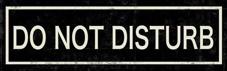 Do not Disturb by Posters International Studio art print