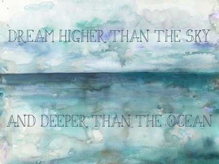 Dream Higher Landscape by Tre Sorelle Studios art print