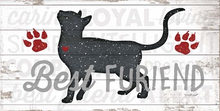 Best Furiend - Cat by Jennifer Pugh art print
