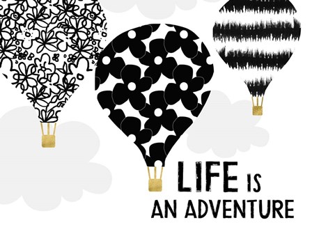 Life is an Adventure by Linda Woods art print