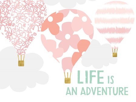 Life is an Adventure by Linda Woods art print
